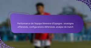 featured-image-performance-de-lequipe-feminine-despagne-strategies-offensives-configurations-defensives-analyse-de-match